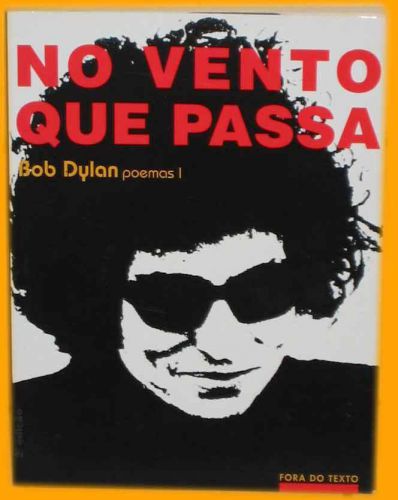 Bob dylan no vento que passa  portuguese book  out of print