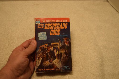 The Desperado Code/Double Cross Brand, Ace Double Novel, 1949/1953