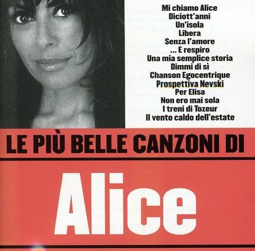 Alice - Le Piu Belle Canzoni Di Alice [CD New]