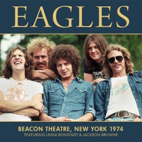 THE EAGLES CD - BEACON THEATRE, NEW YORK 1974 (2016) - NEW UNOPENED - ROCK