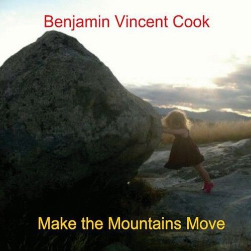 Benjamin vincent cook - make the mountains move [cd new]