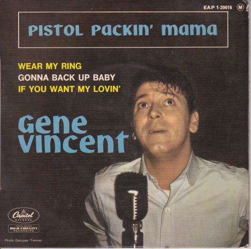 Gene vincent &amp; blue caps - rare &#039;64 french ep &#034;pistol packin&#039; mama&#034;