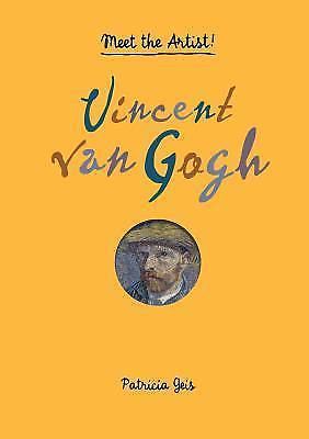 Vincent van gogh by patricia geis (2015, novelty book)