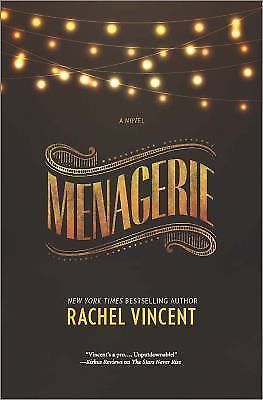 The menagerie: menagerie 1 by rachel vincent (2015, hardcover)