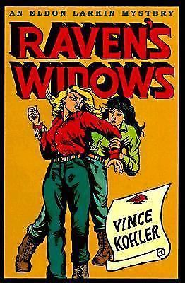 Raven&#039;s widows by vincent kohler (1997, hardcover) first edition