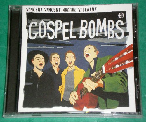 VINCENT VINCENT AND THE VILLAINS: Gospel Bombs - CD 2008 - rockabilly skiffle
