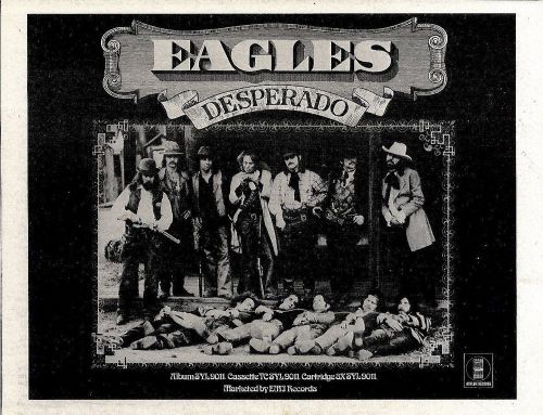 Rs#137p15 eagles desperado album advert 7x10 (asylum )