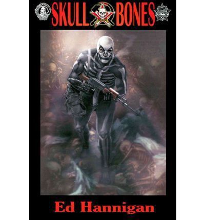 NEW Skull and Bones by Ed Hannigan