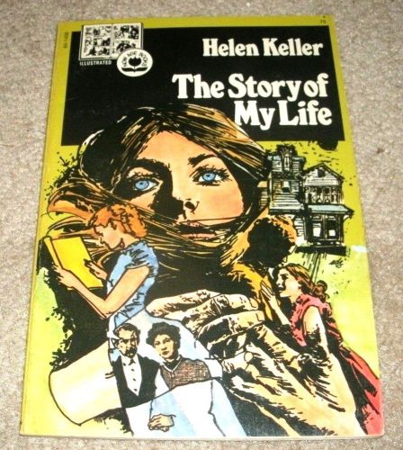 THE STORY OF MY LIFE,HELEN KELLER,NOW AGE,A. deZUNIGA,VINCENT FAGO,C.N.DOUGLAS