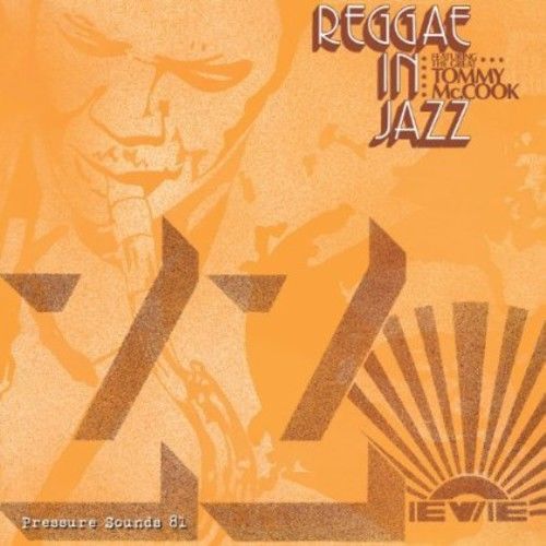 Tommy Mccook - Reggae In Jazz [CD New]