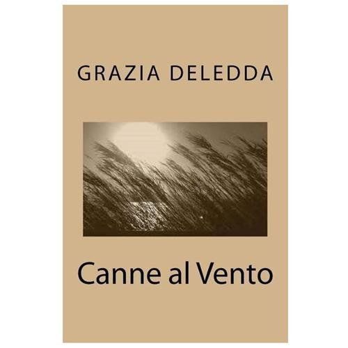Canne al vento by grazia deledda (2011, paperback, large type)