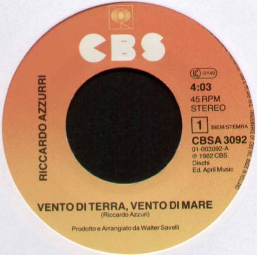 RICCARDO AZZURRI~VENTO DI TERRA, VENTO DI MARE / AMARE TI~1982 DUTCH 7&#034; SINGLE