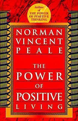 Power of Positive Living by Norman Vincent Peale (1996, Paperback)